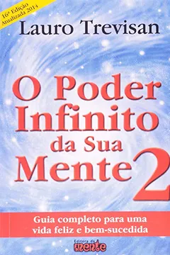 Livro O Poder Infinito da Sua Mente - Volume 2 - Resumo, Resenha, PDF, etc.