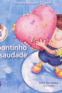 Capa do livro O Pontinho da Saudade