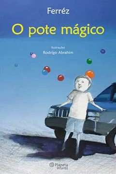 Livro O Pote Mágico - Resumo, Resenha, PDF, etc.