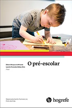 Livro O Pré-escolar - Resumo, Resenha, PDF, etc.