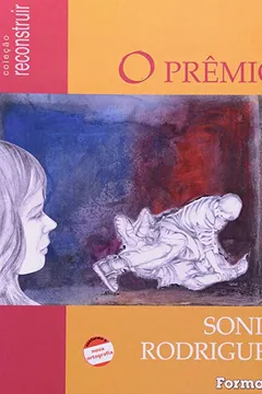 Livro O Prêmio. A Ilíada - Coleção Reconstruir - Resumo, Resenha, PDF, etc.