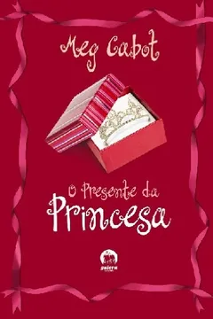 Livro O Presente Da Princesa - Resumo, Resenha, PDF, etc.