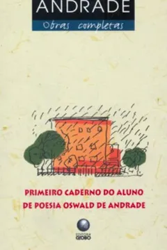 Livro O Primeiro Caderno Do Aluno De Poesias - Resumo, Resenha, PDF, etc.