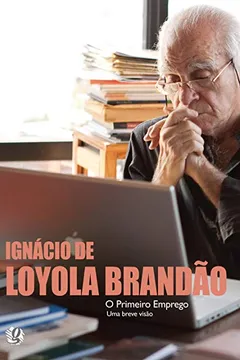 Livro O Primeiro Emprego. Uma Breve Visão - Resumo, Resenha, PDF, etc.