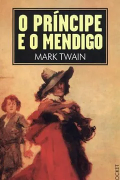 Livro O Príncipe E O Mendigo - Coleção L&PM Pocket - Resumo, Resenha, PDF, etc.