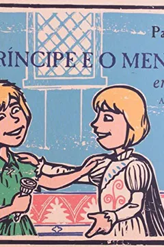 Livro O Principe E O Mendigo. Em Cordel - Resumo, Resenha, PDF, etc.