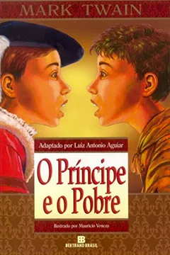 Livro O Príncipe E O Pobre - Resumo, Resenha, PDF, etc.