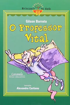 Livro O Professor Vital - Resumo, Resenha, PDF, etc.
