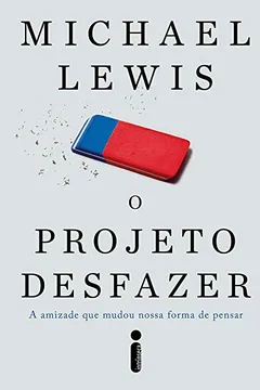 Livro O Projeto Desfazer - Resumo, Resenha, PDF, etc.