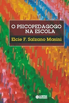 Livro O Psicopedagogo na Escola - Resumo, Resenha, PDF, etc.