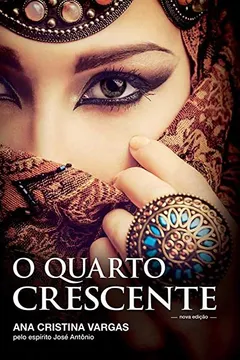 Livro O Quarto Crescente - Resumo, Resenha, PDF, etc.