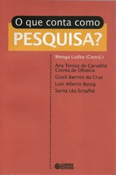 Capa do livro O que Conta Como Pesquisa?