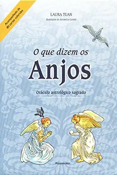 Livro O Que Dizem Os Anjos - Resumo, Resenha, PDF, etc.