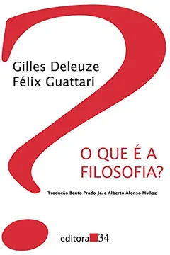 Livro O que É a Filosofia? - Resumo, Resenha, PDF, etc.