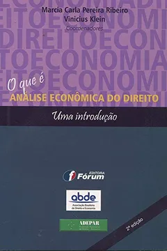 Livro O Que É Análise Econômica do Direito. Uma Introdução - Resumo, Resenha, PDF, etc.