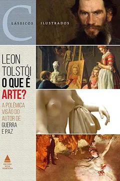Livro O que É Arte? - Resumo, Resenha, PDF, etc.