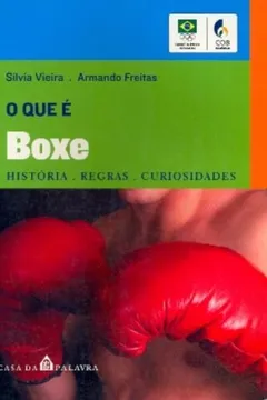 Livro O Que E Boxe - Resumo, Resenha, PDF, etc.