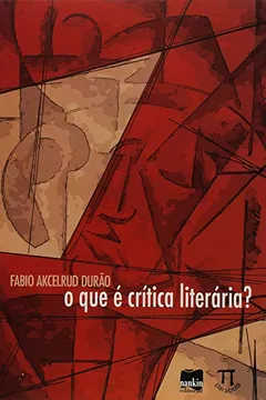Livro O que É Crítica Literária? - Resumo, Resenha, PDF, etc.