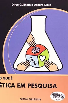Livro O que É Ética em Pesquisa - Volume 332. Coleção Primeiros Passos - Resumo, Resenha, PDF, etc.