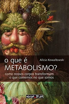 Livro O que É Metabolismo? - Resumo, Resenha, PDF, etc.