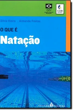 Livro O Que É Natação - Resumo, Resenha, PDF, etc.