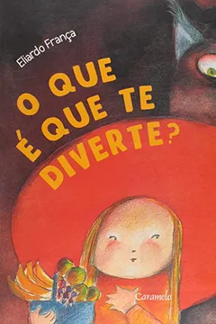 Livro O Que É que Te Diverte? - Resumo, Resenha, PDF, etc.