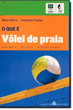 Livro O que é Vôlei de Praia? - Resumo, Resenha, PDF, etc.
