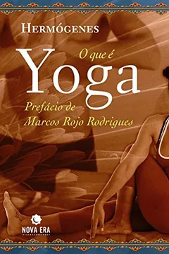 Livro O que É Yoga - Resumo, Resenha, PDF, etc.