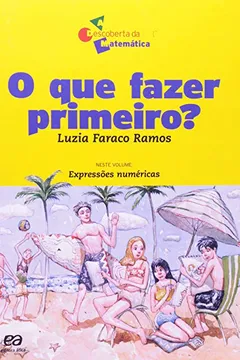 Livro O que Fazer Primeiro? - Resumo, Resenha, PDF, etc.