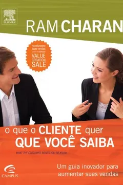 Livro O Que O Cliente Quer Que Voce Saiba - Resumo, Resenha, PDF, etc.