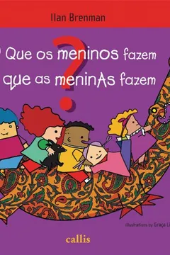 Livro O que os Meninos Fazem o que as Meninas Fazem - Resumo, Resenha, PDF, etc.