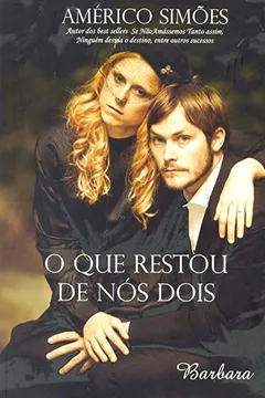 Livro O Que Restou De Nós Dois - Resumo, Resenha, PDF, etc.