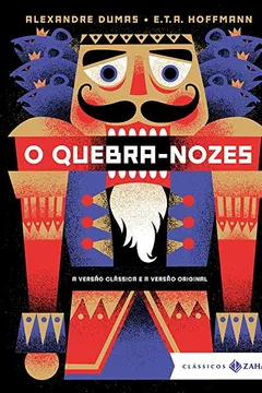 Livro O Quebra-Nozes: edição bolso de luxo (Clássicos Zahar) - Resumo, Resenha, PDF, etc.