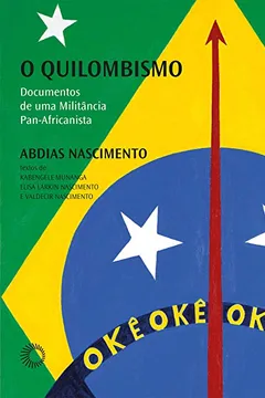 Livro O Quilombismo - Resumo, Resenha, PDF, etc.