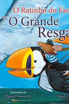 Capa do livro O Ratinho do Farol em o Grande Resgate