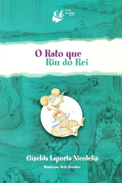 Livro O Rato que Riu do Rei - Resumo, Resenha, PDF, etc.