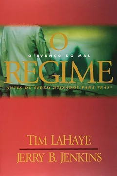 Livro O Regime. O Avanço Do Mal - Resumo, Resenha, PDF, etc.