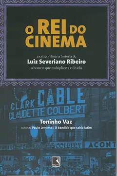 Livro O Rei Do Cinema - Resumo, Resenha, PDF, etc.
