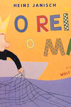 Livro O Rei E O Mar - Resumo, Resenha, PDF, etc.