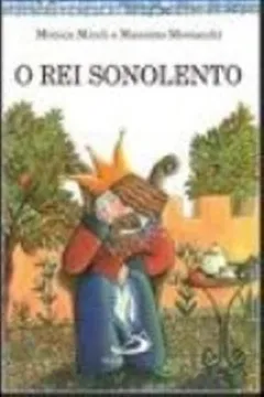Livro O Rei Sonolento - Resumo, Resenha, PDF, etc.