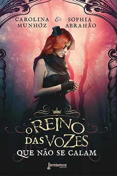 Livro O Reino Das Vozes Que Não Se Calam - Resumo, Resenha, PDF, etc.