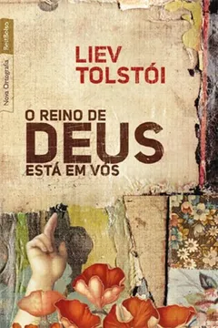 Livro O Reino de Deus Está em Vos - Resumo, Resenha, PDF, etc.