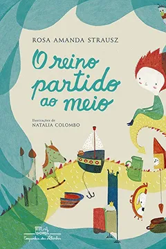 Livro O Reino Partido ao Meio - Resumo, Resenha, PDF, etc.
