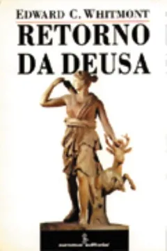 Livro O Retorno da Deusa - Resumo, Resenha, PDF, etc.