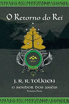 Livro O Retorno do Rei - Volume 3. Série O Senhor dos Anéis - Resumo, Resenha, PDF, etc.