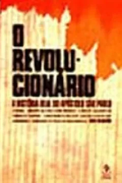 Livro O Revolucionário. A Historia Real do Apóstolo São Paulo - Resumo, Resenha, PDF, etc.