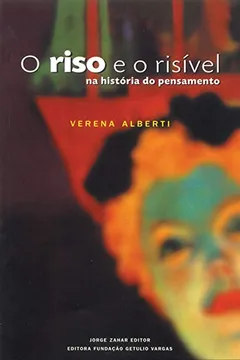 Livro O Riso E O Risível. Coleção Antropologia Social - Resumo, Resenha, PDF, etc.