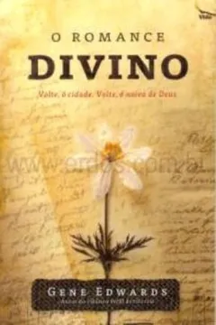 Livro O Romance Divino - Resumo, Resenha, PDF, etc.