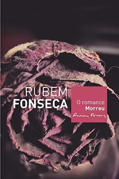 Livro O Romance Morreu - Resumo, Resenha, PDF, etc.