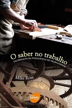 Capa do livro O Saber No Trabalho